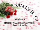 Sự hình thành & phát triển ý thức