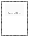 Chọn vị trí đặt bếp