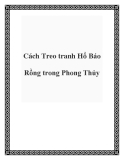 Cách Treo tranh Hổ Báo Rồng trong Phong Thủy