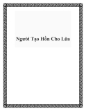 Người Tạo Hồn Cho Lũa