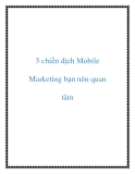 5 chiến dịch Mobile Marketing bạn nên quan tâm