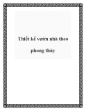 Thiết kế vườn nhà theo phong thủy