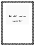 Bài trí tủ rượu hợp phong thủy