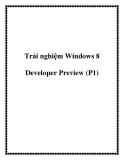 Trải nghiệm trình duyệt Windows 8 Developer Preview (P1)