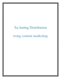 Xu hướng Distribution trong content marketing