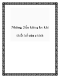 Những điều kiêng kỵ khi thiết kế cửa chính