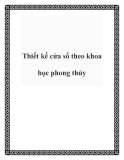 Thiết kế cửa sổ theo khoa học phong thủy