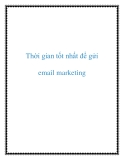 Thời gian tốt nhất để gửi email marketing