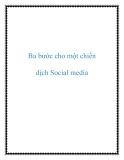 Ba bước cho một chiến dịch Social media