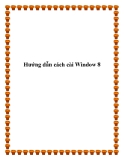 Hướng dẫn cách cài Window 8