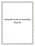 Hướng dẫn tạo địa chỉ Gmail bằng tiếng Việt