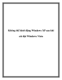 Không thể khởi động Windows XP sau khi cài đặt Windows Vista