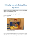 Gợi ý giúp bạn một số mẫu phòng ngủ cho bé