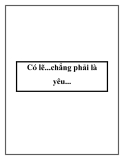 Truyện ngắn Có lẽ...chẳng phải là yêu....