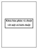 Khóa bàn phím và chuột với một cú kích chuột