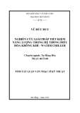 Luận văn:Nghiên cứu giải pháp tiết kiệm năng lượng trong hệ thống điều hòa không khí - Water Chiller
