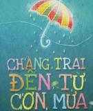 Chàng trai đến từ cơn mưa