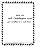 Luận văn Thiết kế hệ thống phân loại và đếm sản phẩm theo kích thước