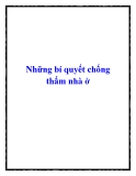 Những bí quyết chống thấm nhà ở