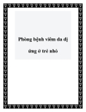 Phòng bệnh viêm da dị ứng ở trẻ nhỏ