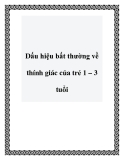 Dấu hiệu bất thường về thính giác của trẻ 1 – 3 tuổi