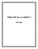 Nhận biết lao sơ nhiễm ở trẻ em