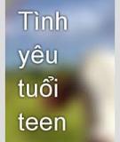 Tình yêu tuổi Teen !