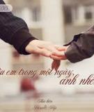 Xin anh, yêu em trong 1 ngày anh nhé..!!!