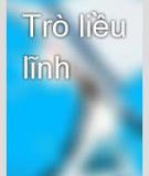 Trò liều lĩnh