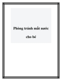 Phòng tránh mất nước cho bé