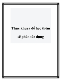 Thức khuya để học thêm sẽ phản tác dụng