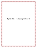 Người thứ 3 phải chăng là lầm lỗi