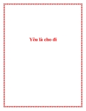 Truyện ngắn Yêu là cho đi