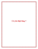 Có yêu thật lòng