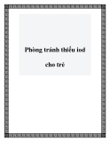 Phòng tránh thiếu iod cho trẻ