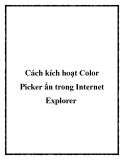 Cách kích hoạt Color Picker ẩn trong Internet Explorer