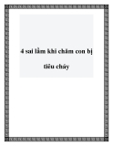 4 sai lầm khi chăm con bị tiêu chảy