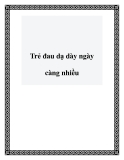 Trẻ đau dạ dày ngày càng nhiều