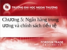 Ngân hàng trung ương và chính sách tiền tệ