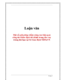 Luận văn đề tài : giải pháp nhằm nâng cao hiệu quả công tác thẩm định tài chính trong cho vay trung dài hạn tại Sở Giao Dịch NHNoVN