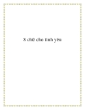8 chữ cho tình yêu