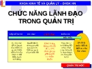 Bài giảng: Chức năng lãnh đạo trong quản trị