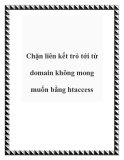 Chặn liên kết trỏ tới từ domain không mong muốn bằng htaccess