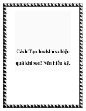 Cách Tạo backlinks hiệu quả khi seo! Nên hiểu kỹ.