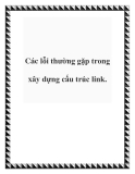 Các lỗi thường gặp trong xây dựng cấu trúc link.