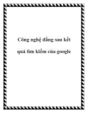 Công nghệ đằng sau kết quả tìm kiếm của google