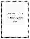 Chiến lược SEO 2013 "Cơ hội cho người bắt đầu"