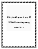 Các yếu tố quan trọng để SEO thành công trong năm 2013