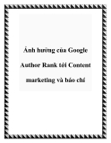 Ảnh hưởng của Google Author Rank tới Content marketing và báo chí