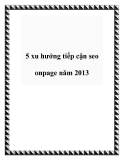 5 xu hướng tiếp cận seo onpage năm 2013